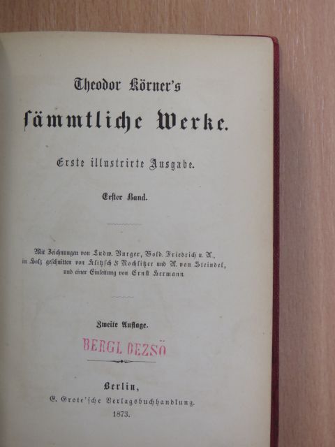 Theodor Körner - Theodor Körner's sämmtliche Werke I-II. (gótbetűs) [antikvár]