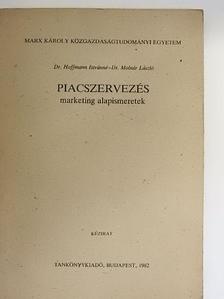 Dr. Hoffmann Istvánné - Piacszervezés [antikvár]