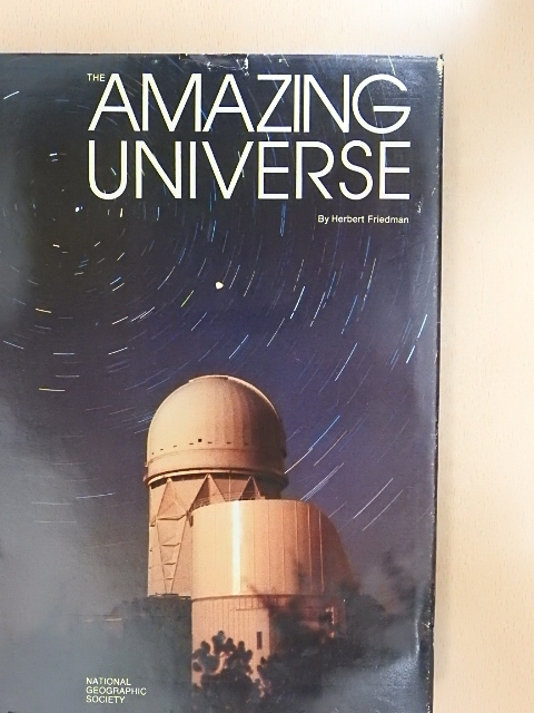 Herbert Friedman - The Amazing Universe [antikvár]