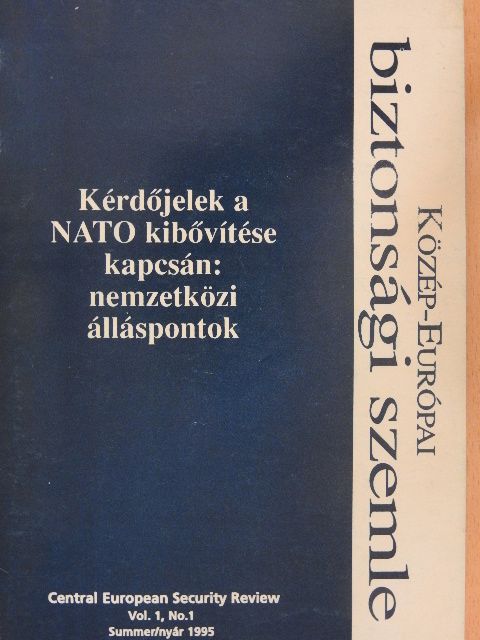 Christopher Coker - Közép-Európai biztonsági szemle 1995. nyár [antikvár]