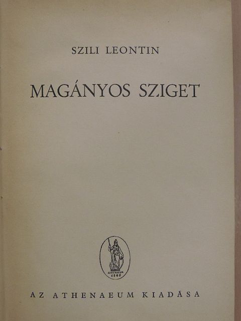 Szili Leontin - Magányos sziget [antikvár]
