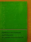 D. Nerius - Einführung in die Grammatik und Orthographie der deutschen Gegenwartssprache [antikvár]