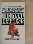 Arthur Hailey - The Final Diagnosis [antikvár]