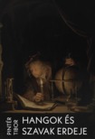 Pintér Tibor - Hangok és szavak erdeje [eKönyv: epub, mobi]