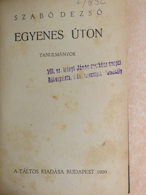 Szabó Dezső - Egyenes úton [antikvár]