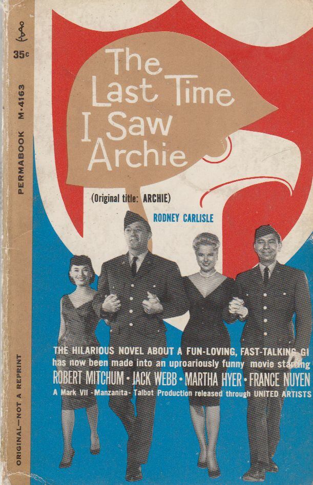Rodney Carlisle - The Last Time I Saw Archie [antikvár]