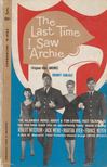 Rodney Carlisle - The Last Time I Saw Archie [antikvár]