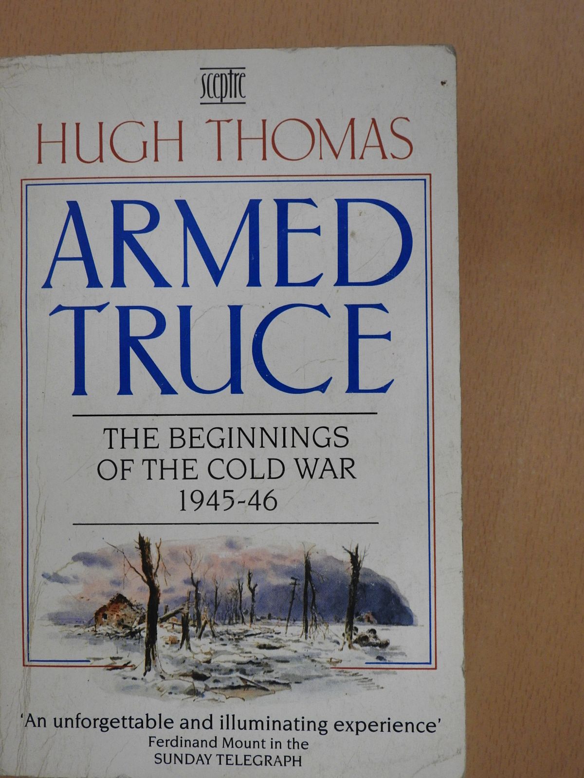 Hugh Thomas - Armed Truce (dedikált példány) [antikvár]
