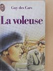 Guy des Cars - La voleuse [antikvár]