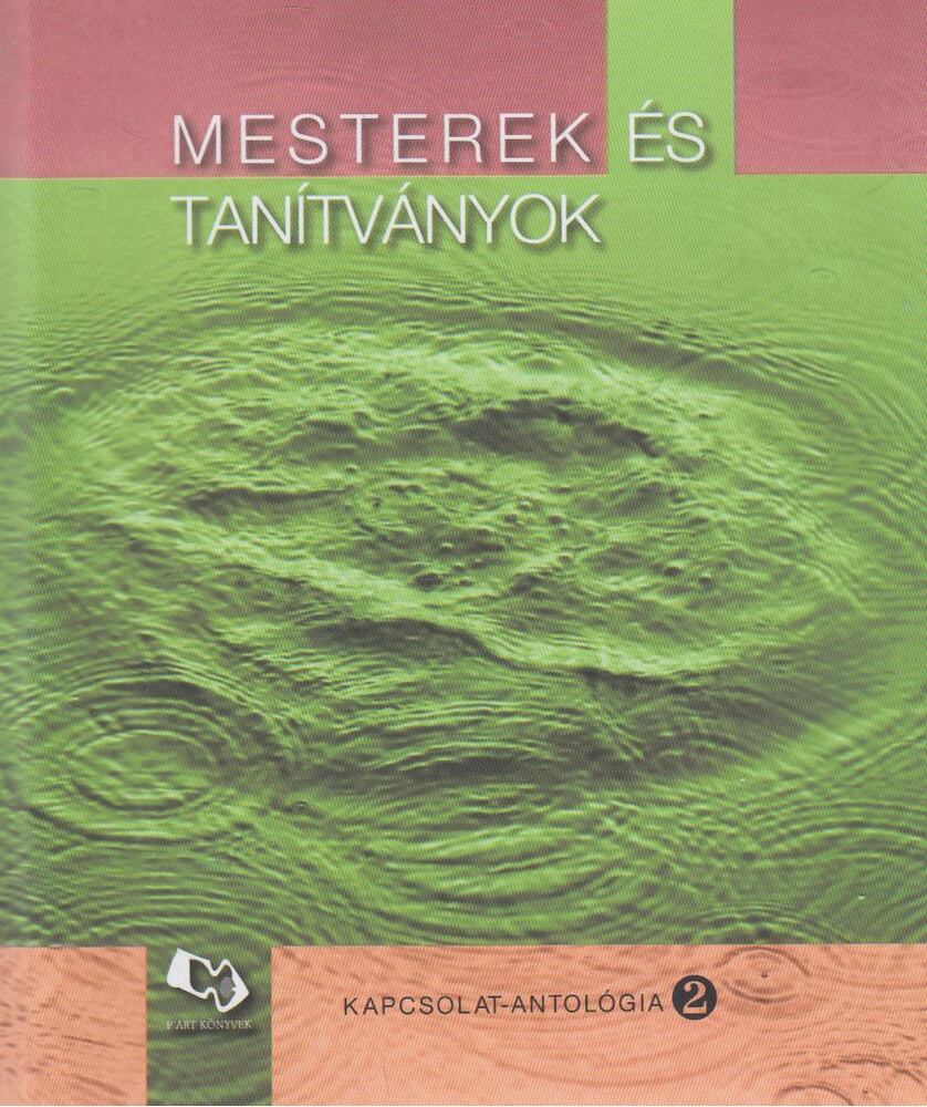 TURCZI ISTVÁN - Mesterek és tanítványok [antikvár]