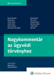 Bánáti János (szerk.) Dr. - Nagykommentár az ügyvédi törvényhez [eKönyv: epub, mobi]