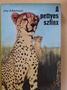 Joy Adamson - A pettyes szfinx [antikvár]