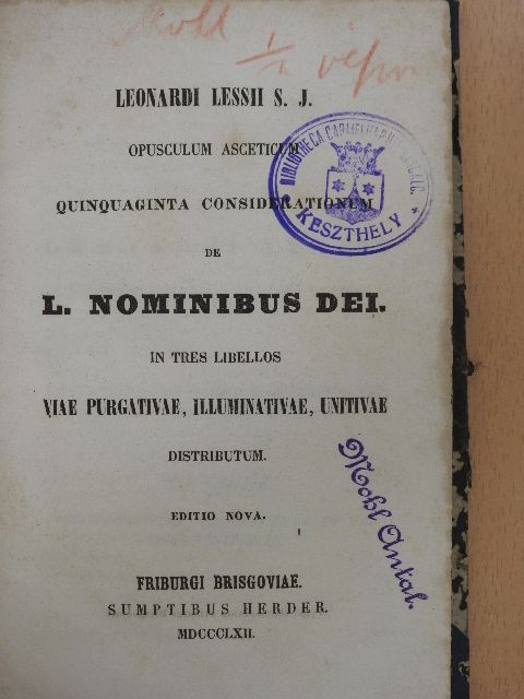 Leonardus Lessius - Leonardi Lessii S. J. opusculum asceticum quinquaginta considerationum de L. Nominibus Dei [antikvár]