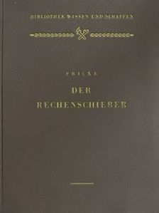 Ingenieur H. W. Fricke - Der Rechenschieber [antikvár]