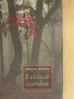 Johanna Adorján - Exkluzív szerelem [antikvár]
