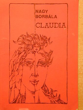 Nagy Borbála - Claudia [antikvár]