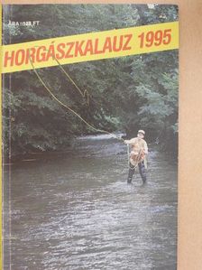Dr. Szentpéteri József - Horgászkalauz 1995. [antikvár]