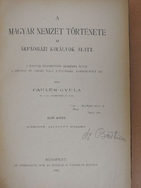 Pauler Gyula - A magyar nemzet története az Árpádházi királyok alatt I. (töredék) [antikvár]