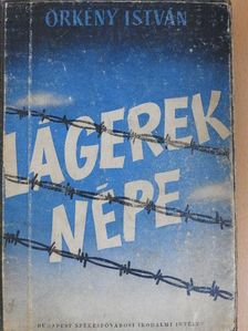 Örkény István - Lágerek népe [antikvár]