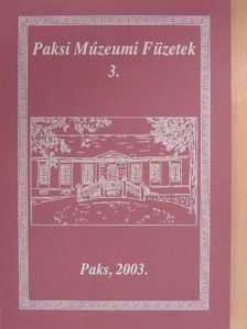 K. Németh András - Paksi Múzeumi Füzetek 3. [antikvár]