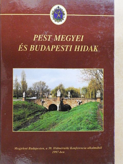 Dr. Gáll Imre - Pest megyei és budapesti hidak [antikvár]