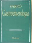Dr. Gógl Árpád - Gastroenterologia [antikvár]