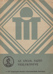 Az angol sajtó nyelvkönyve [antikvár]