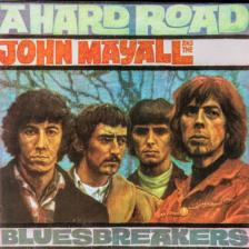 JOHN MAJALL AND THE BLUESBREAKERS - A HARD ROAD CD JOHN MAJALL AND THE BLUESBREAKERS