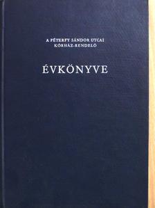 Bajor Melitta - A Péterfy Sándor utcai kórház-rendelő évkönyve 1965. [antikvár]