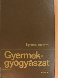 Kerpel-Frónius Ödön - Gyermekgyógyászat [antikvár]