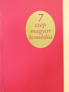 Bereményi Géza - Hét szép magyar komédia [antikvár]