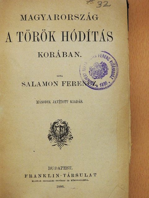Salamon Ferencz - Magyarország a török hódítás korában (rossz állapotú) [antikvár]