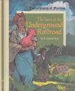 R. Conrad Stein - The Story of the Underground Railroad [antikvár]
