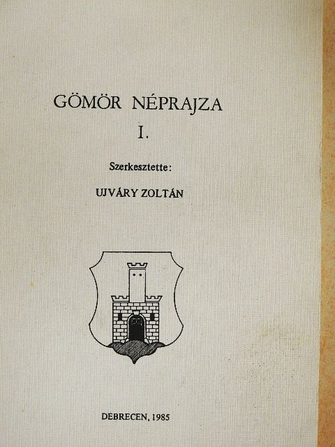 Barna Gábor - Gömör néprajza I. [antikvár]