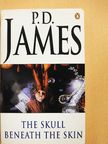 P. D. James - The Skull Beneath the Skin [antikvár]