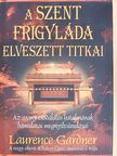 Laurence Gardner - A szent frigyláda elveszett titkai [antikvár]