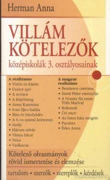 Herman Anna - Villám kötelezők középiskolák 3. osztályosainak [antikvár]
