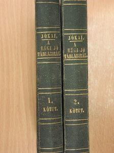 Jókai Mór - A régi jó táblabirák I-II. [antikvár]