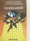M. Veress Zsuzsánna - Gubólakók [antikvár]
