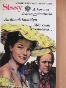 Marieluise von Ingenheim - Sissy 4-6. [antikvár]