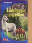 Pamela Kavanagh - Lódobogás a szélben [antikvár]