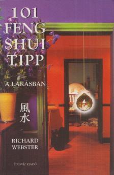 Richard Webster - 101 feng shui tipp a lakásban [antikvár]