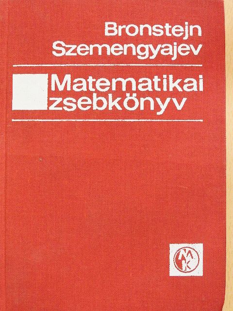 I. N. Bronstejn - Matematikai zsebkönyv [antikvár]