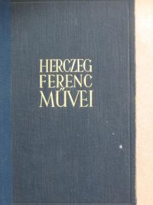 Herczeg Ferenc - Herczeg Ferenc művei VIII. [antikvár]