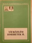 Nagy Ferenc Csaba - Távközlési ismeretek II. [antikvár]