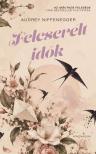 Audrey Niffenegger - Felcserélt idők