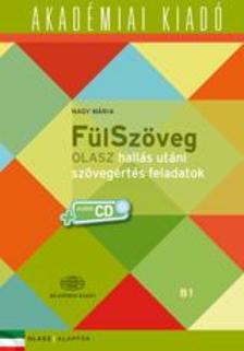 Nagy Mária - FülSzöveg Olasz hallás utáni szövegértés feladatok B1  +Audió CD