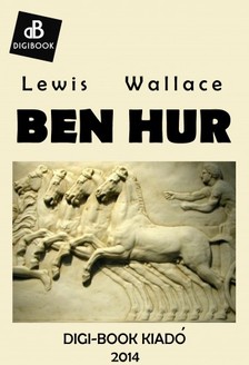 Edgar Wallace - Ben Hur [eKönyv: epub, mobi]