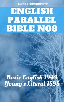 Joern Andre Halseth, Robert Young, Samuel Henry Hooke, TruthBeTold Ministry - English Parallel Bible No8 [eKönyv: epub, mobi]