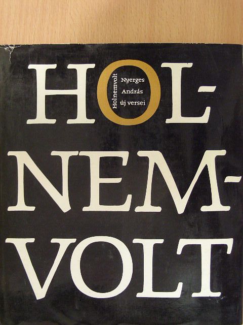 Nyerges András - Holnemvolt [antikvár]